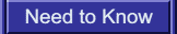 Need to Know